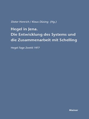 cover image of Hegel in Jena. Die Entwicklung des Systems und die Zusammenarbeit mit Schelling